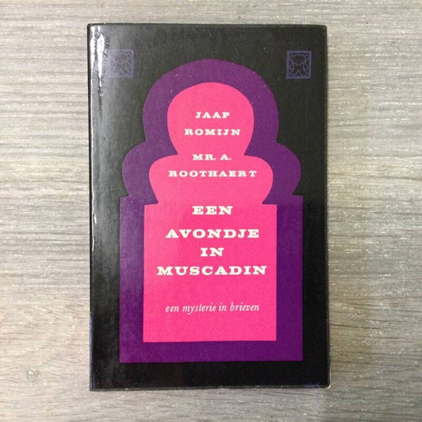 Een avondje in Muscadin - Jaap Romijn en Mr. A. Roothaert - 1961