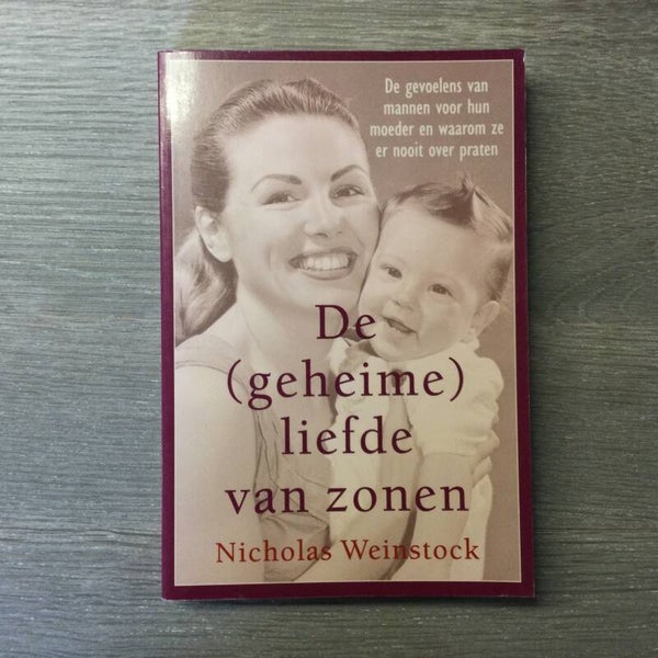 De (geheime) liefde van zonen - Nicholas Weinstock - 1999