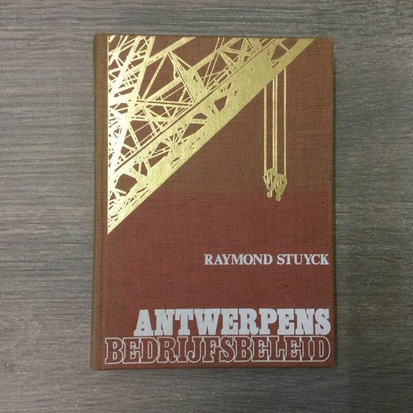 Antwerpens bedrijfsbeleid - Raymond Stuyck - 1976
