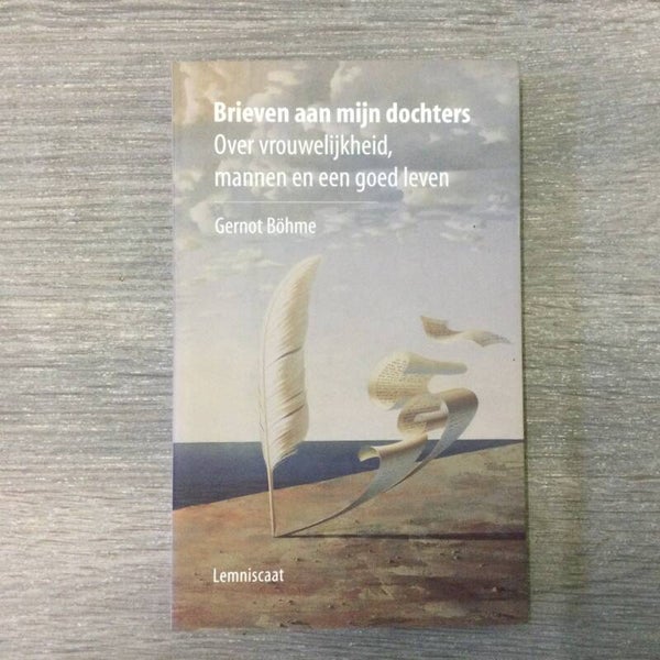 Brieven aan mijn dochters - Gernot Böhme - 1999