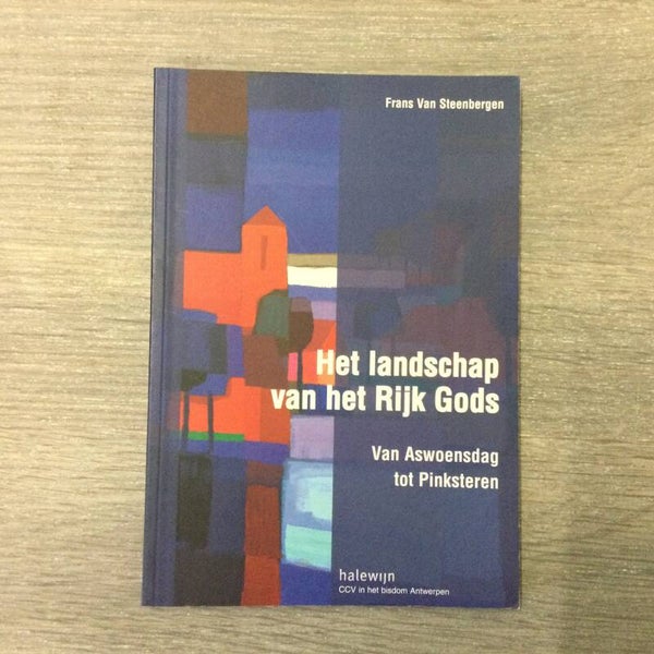 Het landschap van het Rijk Gods - Frans Van Steenbergen - 2010