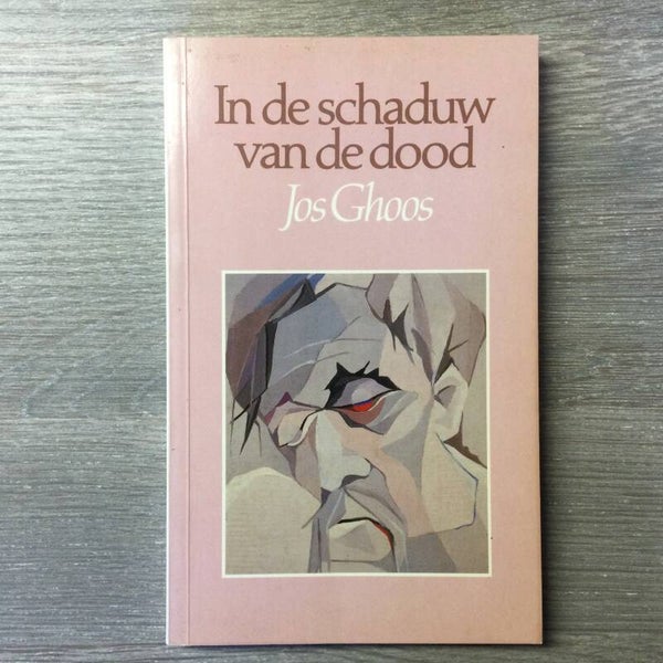 In de schaduw van de dood - Jos Ghoos - 1986