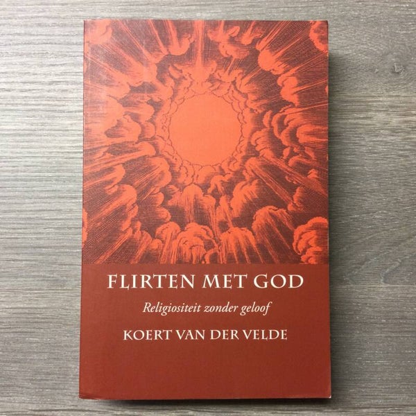Flirten met God - Koert van der Velde - 2011