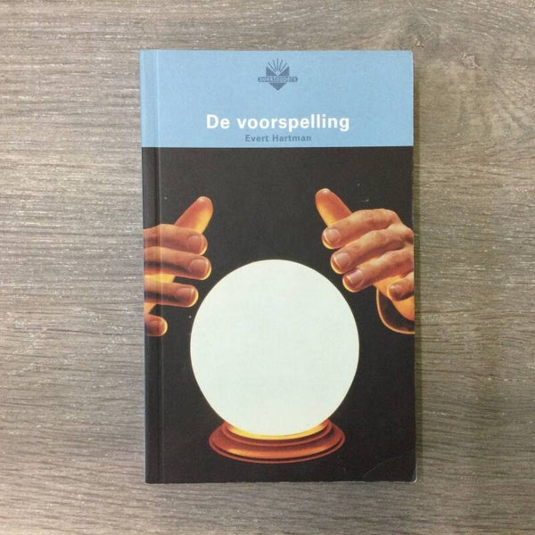 De voorspelling - Evert Hartman - 2002