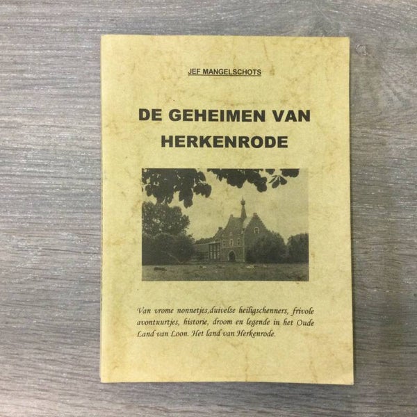 De geheimen van Herkenrode - Jef Mangelschots - 1999