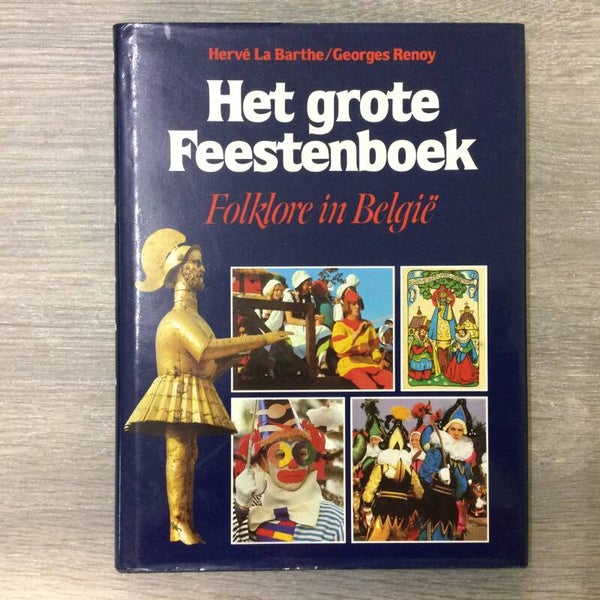 Het grote feestenboek - Hervé La Barthe en Georges Renoy - 1981