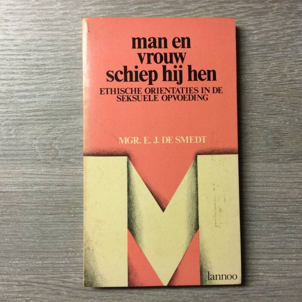 Man en vrouw schiep hij hen - Mgr. E.J. De Smedt - 1979