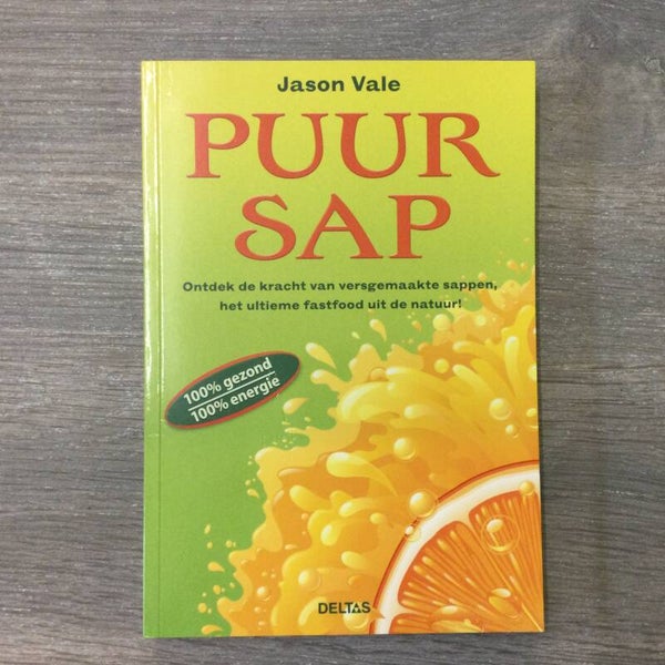 Puur sap - Jason Vale - 2009