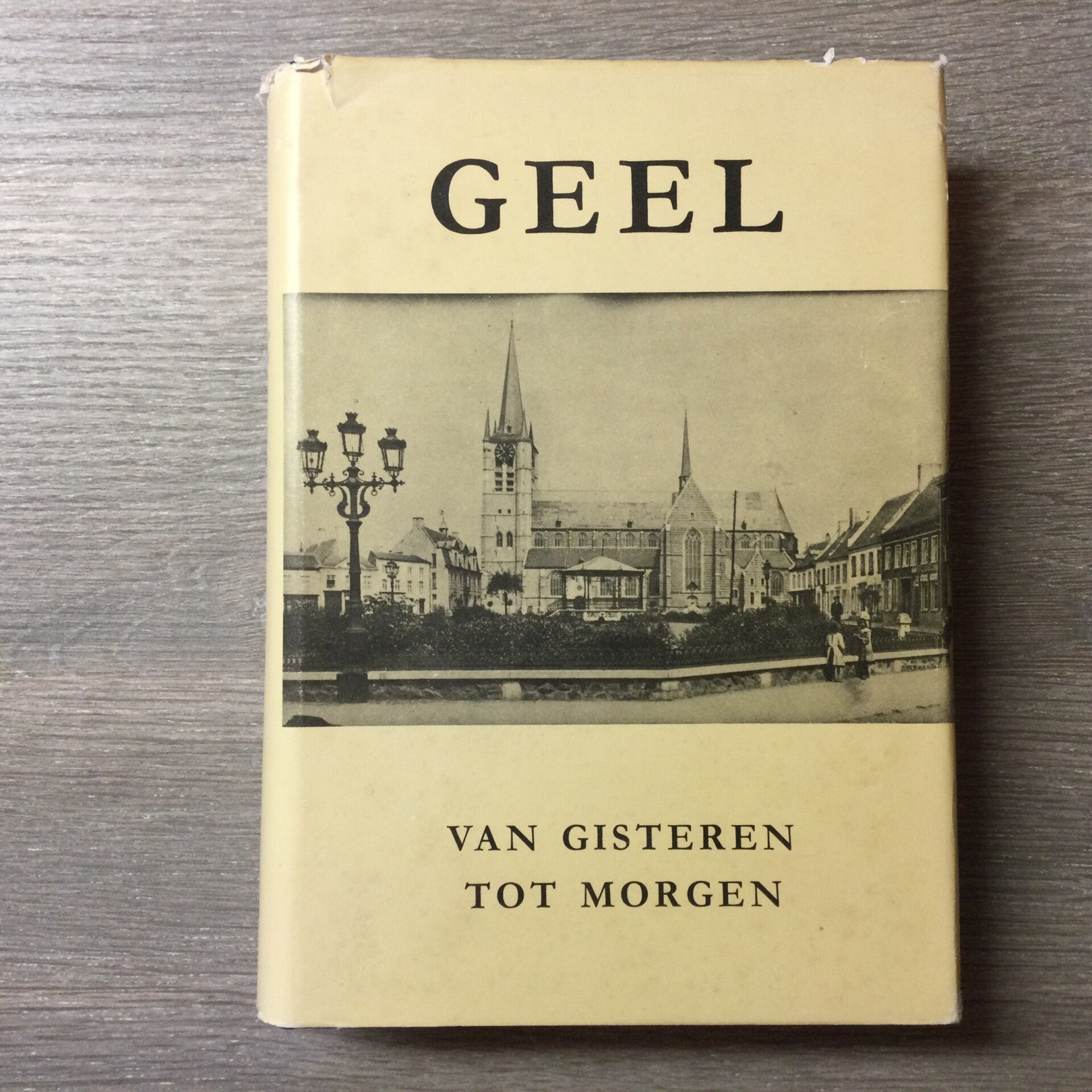 Geel van gisteren tot morgen - Michel De Bont e.a. - 1977