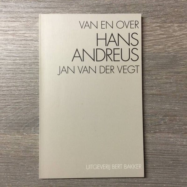 Van en over Hans Andreus - Jan van der Vegt - 1997