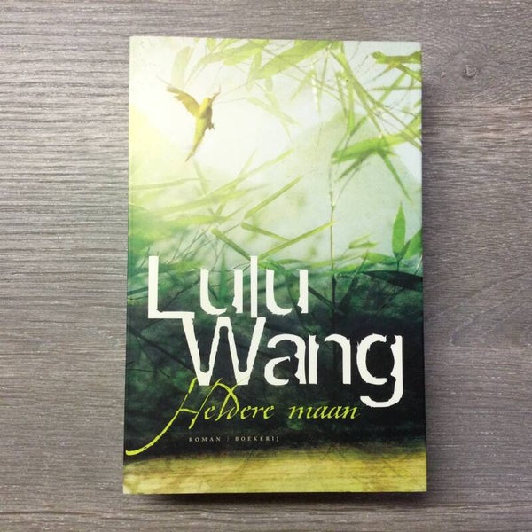 Heldere maan - Lulu Wang - 2007