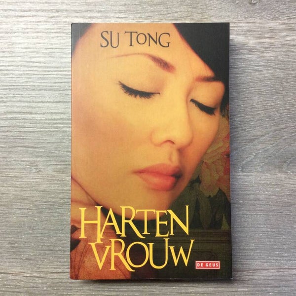 Hartenvrouw - Su Tong - 2013