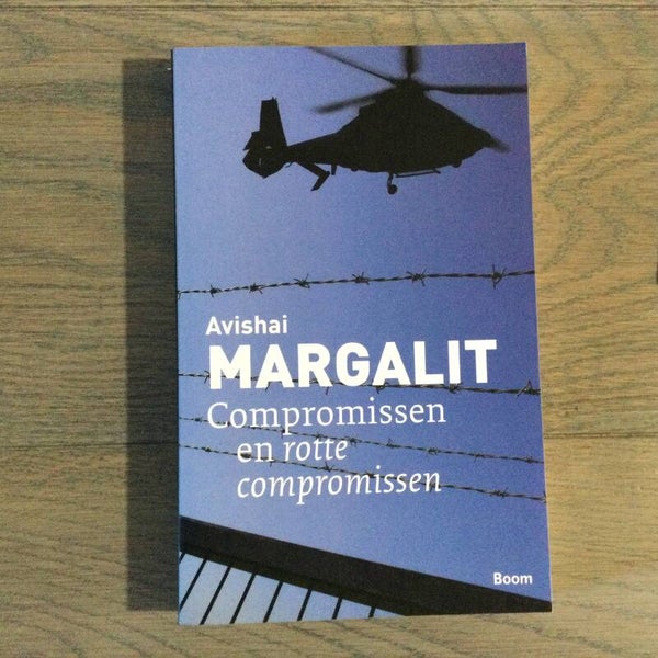 Compromissen en  rotte compromissen - Avishai Margalit - 2009