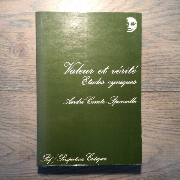 Valeur et vérité - André Comte Sponville - 1994 - Franstalig!