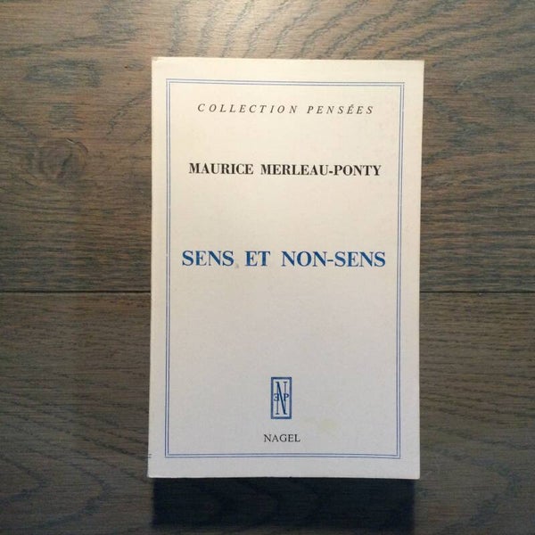 Sens et non-sens - Maurice Merleau-Ponty - 1966 - Franstalig!