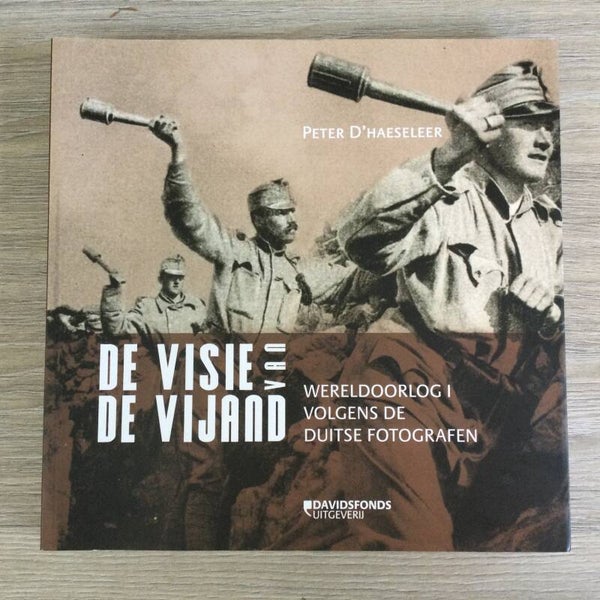 De visie van de vijand - Peter D'Haeseleer - 2010