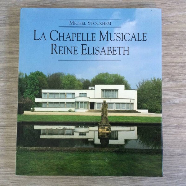 La Chapelle Musicale Reine Elisabeth - Michel Stockhelm - 1993