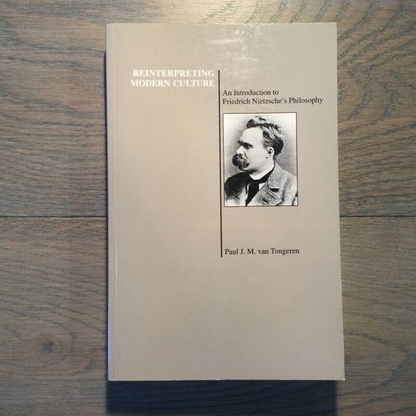 Reinterpreting modern culture - Paul, J. M. van Tongeren - 2000