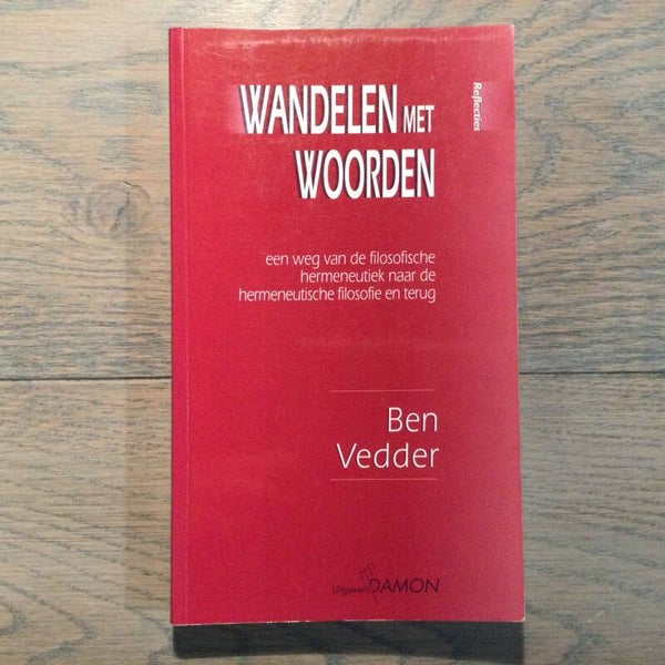 Wandelen met woorden - Ben Vedder - 1999