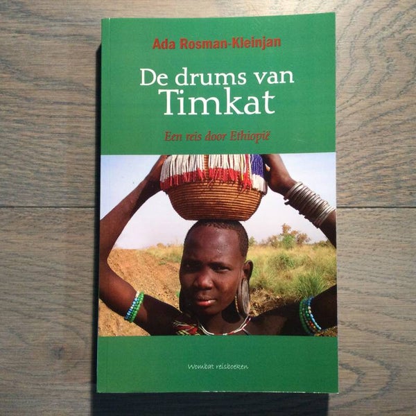 De drums van Timkat - Ada Rosman-Kleinjan - 2013
