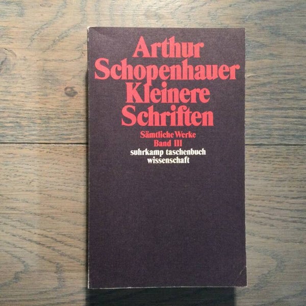 Kleinere schriften - Arthur Schopenhauer - 1998