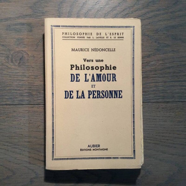 De l'amour et de la personne - Maurice Nédoncelle - 1957
