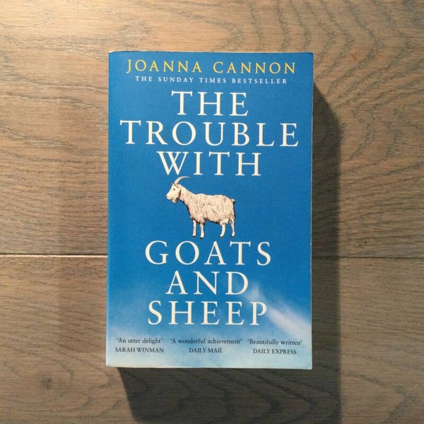 The trouble with goats and sheep - Joanna Cannon - 2016