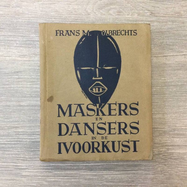 Maskers en dansers in de Ivoorkust - Frans M. Olbrechts - 1940