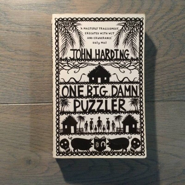 One big damn puzzler - John Harding - 2006