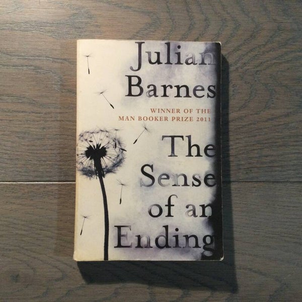 The sense of an Ending - Julian Barnes - 2012