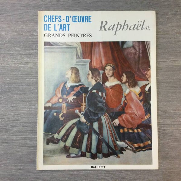Chefs d'oeuvre de l'art - Raphaël - 1967
