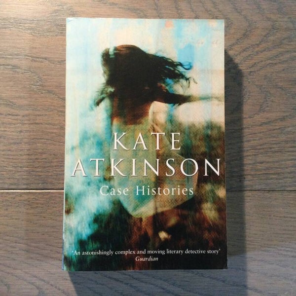 Case Histories - Kate Atkinson -2004