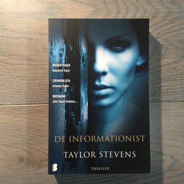 De informationist - Taylor Stevens - 2014