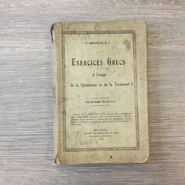 Exercices Grecs - J. Chaineux - 1923