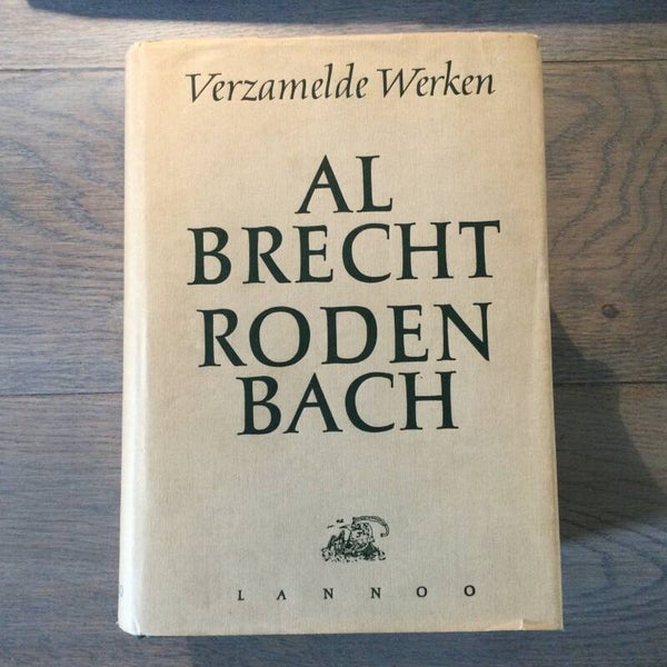 Verzamelde werken - Albrecht Rodenbach - 1957