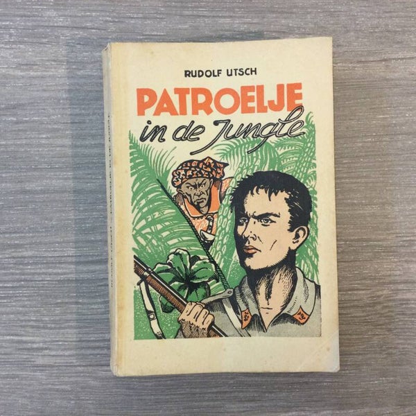 Patroelje in de jungle - Rudolf Utsch - 1957