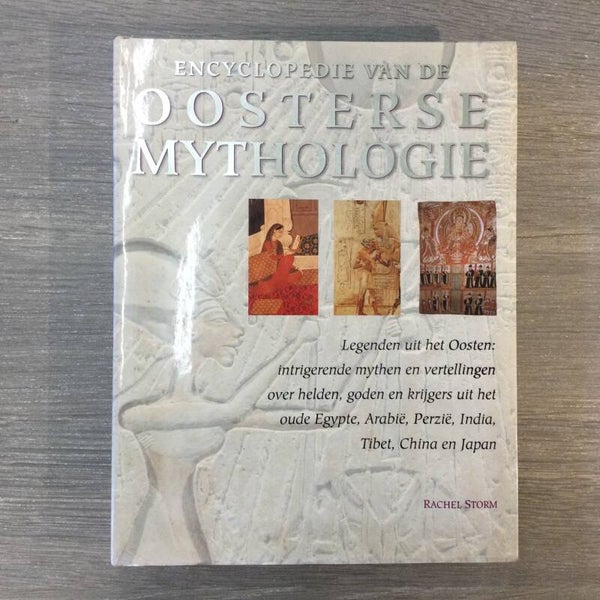 Encyclopedie van de Oosterse mythologie - Rachel Storm - 2000