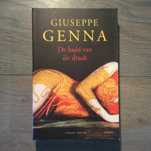 De huid van de draak - Giuseppe Genna - 2004
