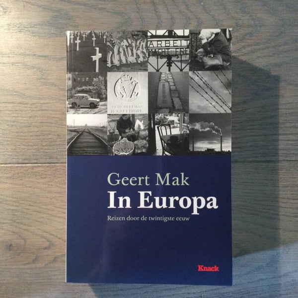 In Europa - Geert Mak - 2008