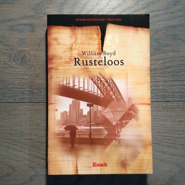 Rusteloos - William Boyd - 2009