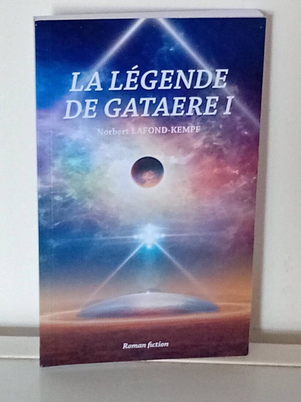La légende de Gataère I - roman fantastique/fiction