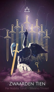 Zwaarden Tien 10 - Per Nubila Tarot