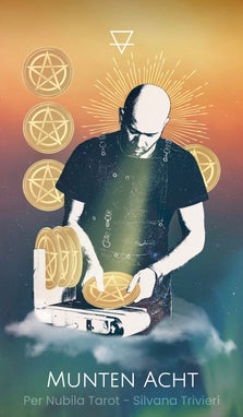 Munten Acht 8 - Per Nubila Tarot
