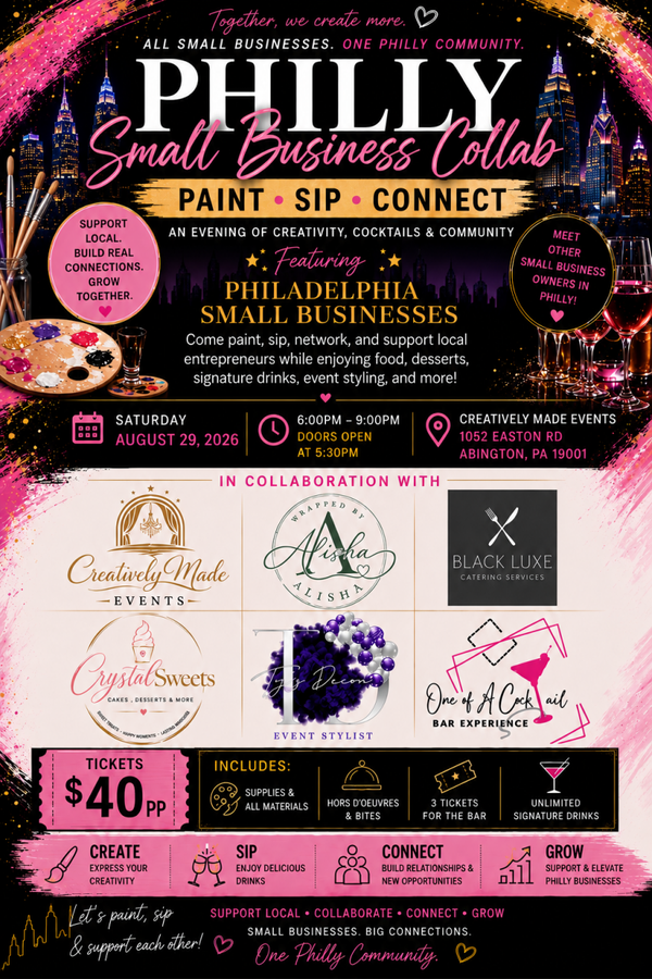 Paint & Sip: Philly Small Business Collaboration