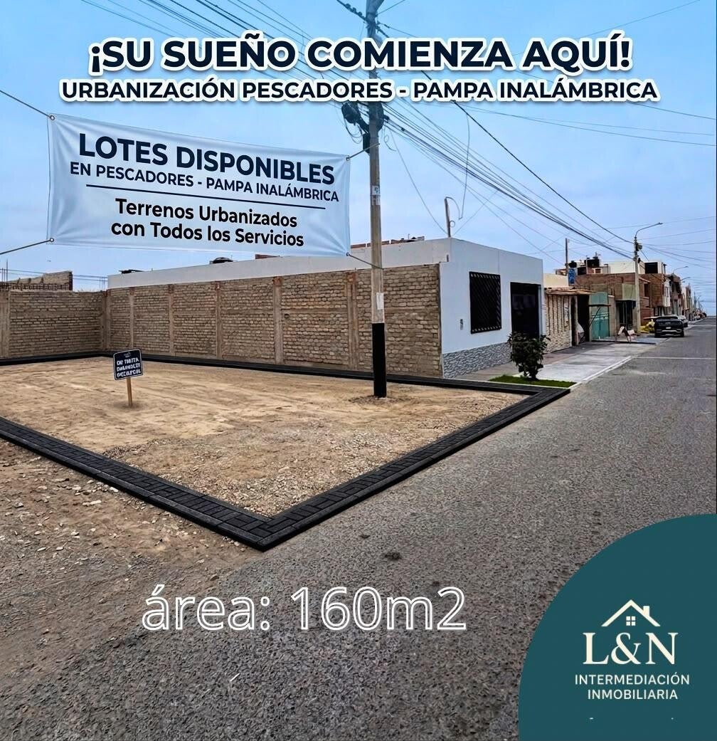CIUDAD DEL PESCADOR - PAMPA INALAMBRICA - TERRENO EN VENTA