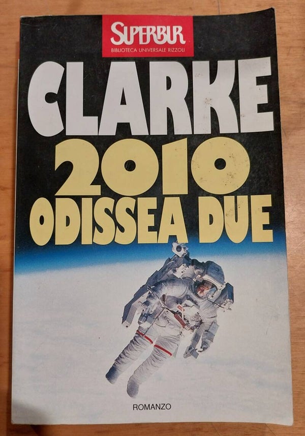 2010 odissea due - arthur c. clarke