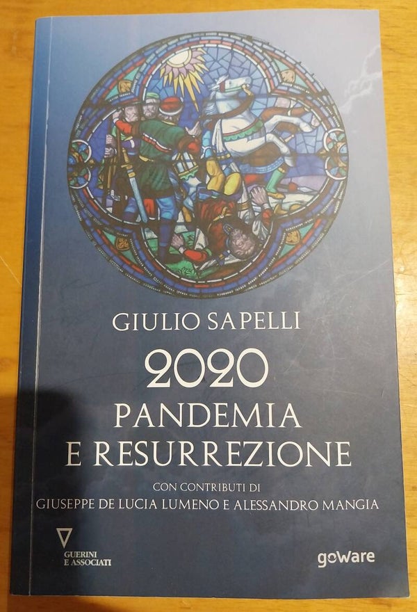 2020 pandemia e resurrezione - giulio sapelli