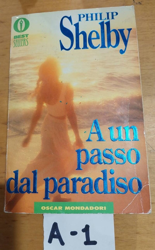 a un passo dal paradiso - philip shelby