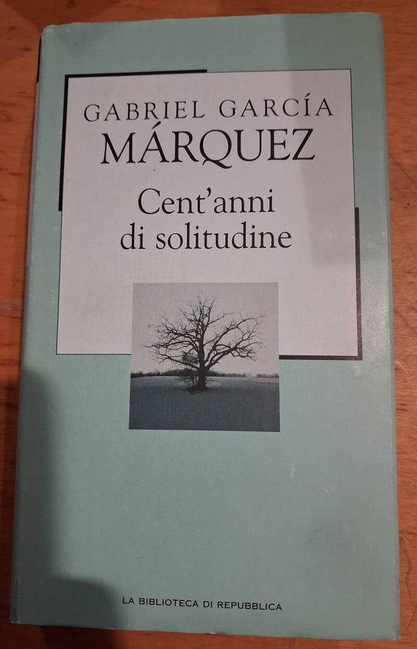 cent'anni di solitudine - gabriel garcia marquez