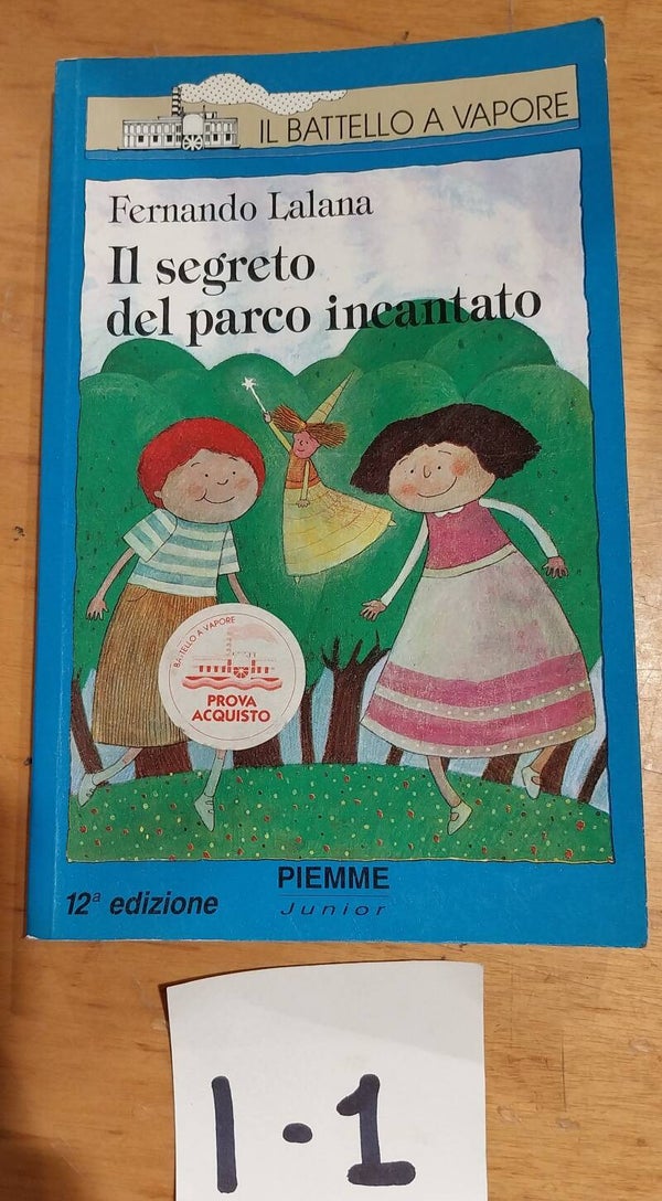 il segreto del parco incantato - fernando lalana
